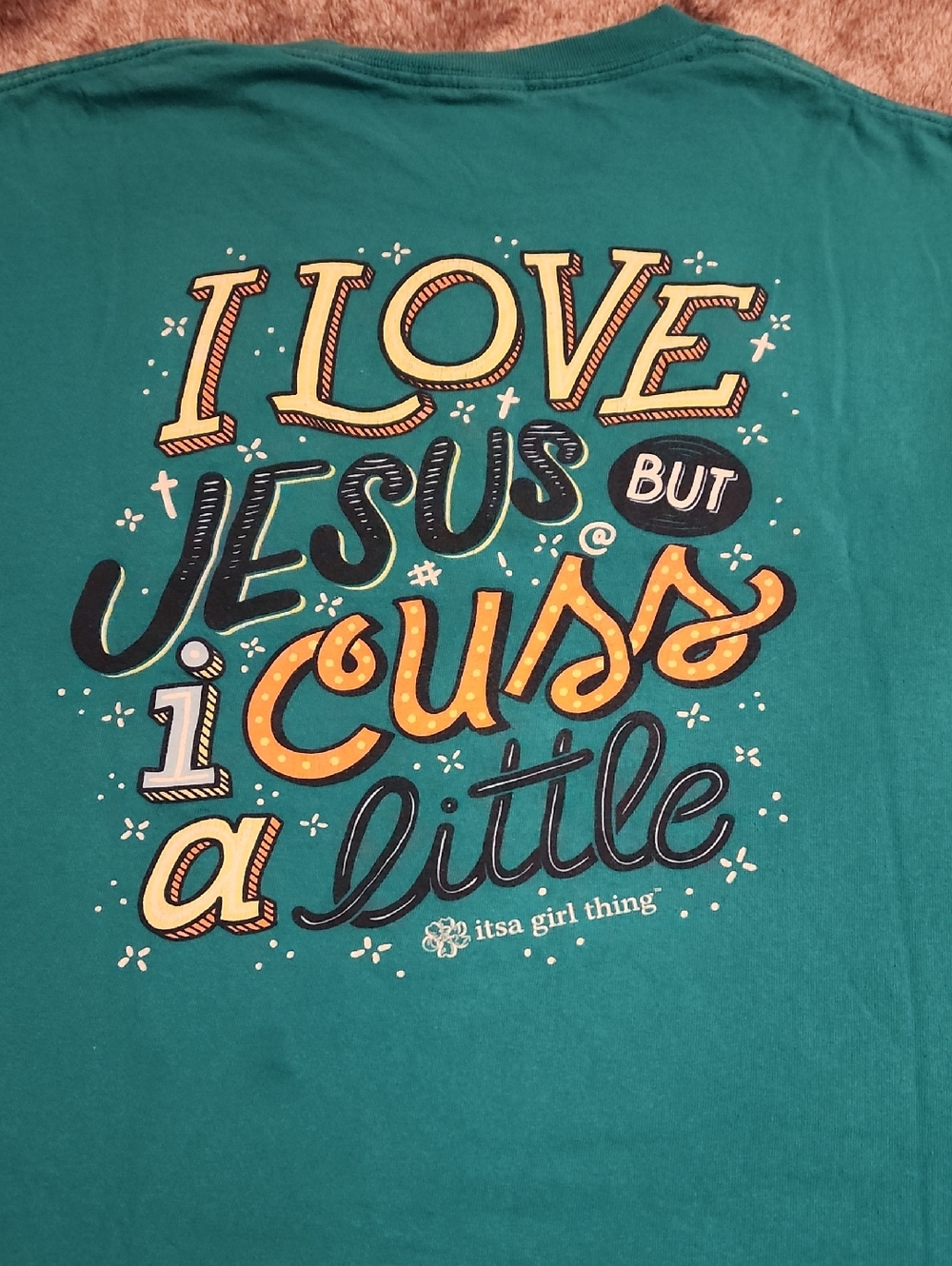 Ladies Its A Girl Thing Teal Crewneck Short Sleeve Shirt - Casual Everyday Tee - Picture 4 of 4